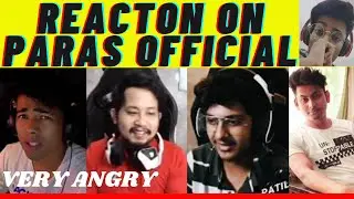 Big Gaming Youtubers React on Paras Official Controversy | Full Video
