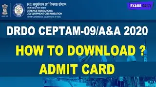 DRDO CEPTAM-09/A&A Admit Card 2020 | Check Tier II Exam Date Details | DRDO Latest update