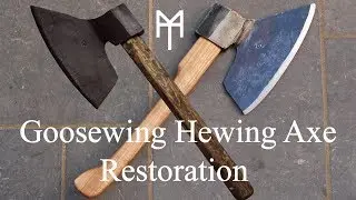 Broad Axe Hewing Axe Restoration