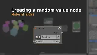 Creating a random value node. Material nodes. - BGE Tutorial