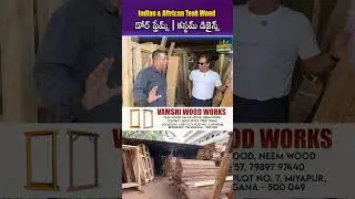 Home & Interior Work కోసం Premium Timber Wood Hyderabad | Vamshi Wood Works | Perfect Promotions