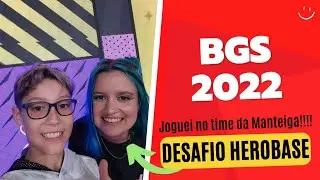 Joguei no time da Manteiga e ganhamos do Derponce!!! Desafio Hero Base - BGS 2022