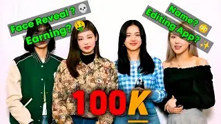 100K Subscribers QnA Video! ✨