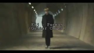 EAJ - Pacman (Guitar Cover)