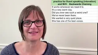 Fluent Speaking Practice for W and V with Backwards Chaining