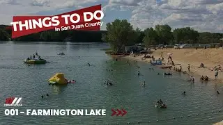 Things To Do in San Juan County / 001 - Farmington Lake