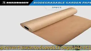Sandbaggy Biodegradable Landscape Fabric - Garden Paper for Weeds - Paper Mulch Rolls - Made in Ame