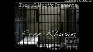 ElChoppO Free Khusin (FreeStyle)