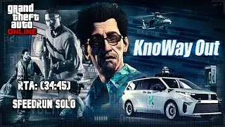 GTA Online | KnoWay Out en 34:45 (RTA) - Mi primer Speedrun casi serio de esto xd