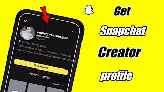 How to get Snapchat Creator Profile  || Create Snapchat Creators Profile