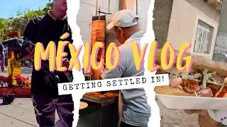 Getting Settled In! (Exploring La Barca & Walmart IN Sahuayo)