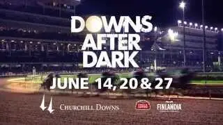 Downs After Dark at Churchill Downs - Spring 2014
