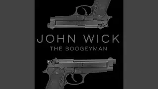 John Wick (The Boogeyman)