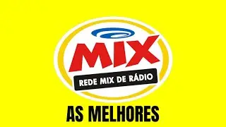 R&Aacute;DIO MIX FM AS MELHORES