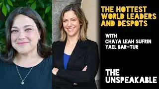 Ask A Jew: The Hottest World Leaders And Despots
