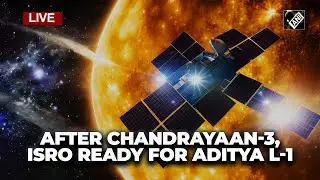 Aditya L-1 Updates | Countdown for launch starts| ISRO | Scientists decode India’s 1st solar mission
