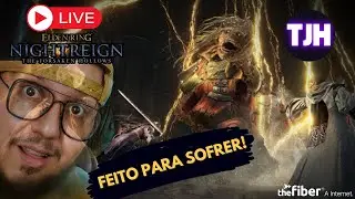 ELDEN RING NIGHTREIGN | por que esse mundo é feito pra te fazer sofrer?