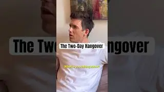 The Two-Day Hangover. #comedy #party #hangover #skit #sketchcomedy #comedian #shorts