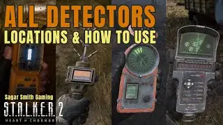 STALKER 2's ALL DETECTOR LOCATIONS & How to Use | Echo,  Hilka, Bear & Veles Detector
