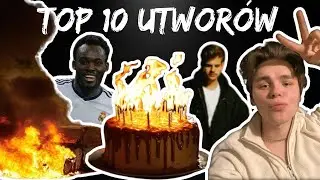 Top 10 Rapowych Utwor&oacute;w (Wersja Urodzinowa)