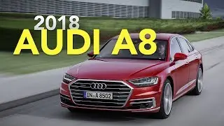 2018 Audi A8 Debuts with Advanced Autonomous Driving Technology
