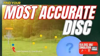 Forget Distance… What’s the MOST Accurate Disc?