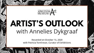 Artist's Outlook with Annelies Dykgraaf