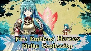 Fire Emblem: Heroes - Eirika Confession | Level 40 Dialogue