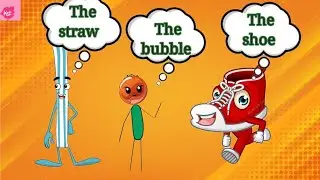 The bubble, the straw and the shoe | class 1 english | marigold unit 2 | kids storyteller
