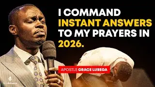 DECLARE THIS POWERFUL PRAYERS AND RECEIVE YOUR ANSWERS - Apostle Grace Lubega