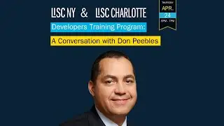 LISC NY & LISC CLT's Developers Training Program: A Conversation with Don Peebles