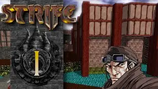 The Forgotten 90's Doom Engine Open World RPG - Strife: Veteran Edition