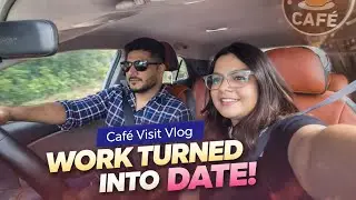 Turning Work Into a Date &ndash; Couple Diaries || AYUSHIRAHULVLOG ||