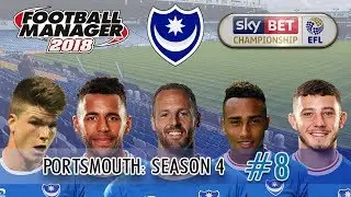 FM18 Portsmouth S4 E8 | IT'S KAL, NOT KAI | Football Manager 2018