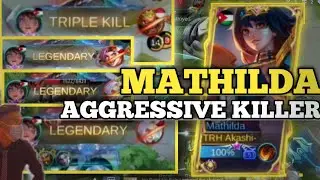 MATHILDA AGGRESSIVE KILLER | Akashi- Plays