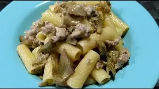PASTA SALSICCIA e CARCIOFI