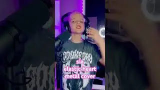 Sia - Elastic Heart Cover #sia