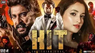 HIT: 3 (2025) | Nani New South Hindi Dubbed Full Movie | Action Crime Thriller | Full Movie in Hindi