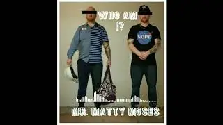 Mr. Matty Moses - Who Am I? - (Full Album) [Truth Music/Conscious Hip-Hop]