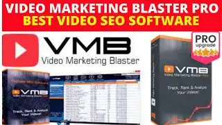Video marketing blaster pro - video marketing blaster pro review, video marketing blaster  demo