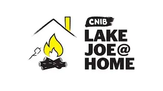 CNIBLakeJoe@Home: Camp-in-a-Box