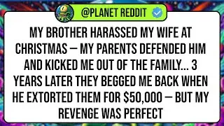 My Brother Harassed My Wife At Christmas &mdash; My Parents Defended Him And Kicked Me Out Of The ...