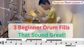 Beginner Drum Lesson 3 - 3 Beginner Drum Fills That Sound Great!