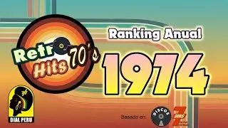 Retro Hits: Ranking Perú Anual 1974