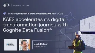 KAES accelerates its digital transformation journey with Cognite Data Fusion&reg;
