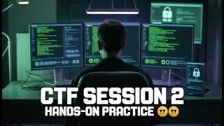 Getting Started with CTF | Session 2 (Hands-on Practice)