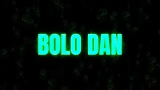 Bolo Dan x Javi Dan - Yes Man (Official Visualizer)