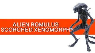 NECA Alien Romulus Scorched Xenomorph - review (CZ)