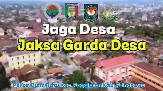 DESA BERJAYA INFRASTRUKTUR MEMPESONA-Film Pendek Jaksa Garda Desa Pekon Bumi Ratu
