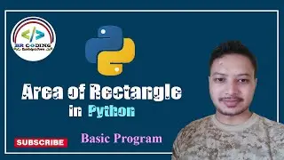 01- How to find area of rectangle in Python - Basic program